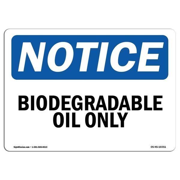 Safety Sign, OSHA Notice, 10